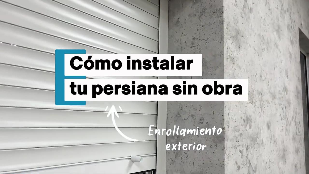 Cómo instalar tu persiana sin obra - Instalación al exterior